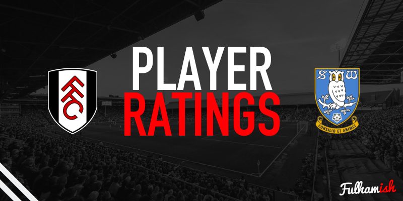 Player Ratings Fulham v Sheffield Wednesday  Fulhamish